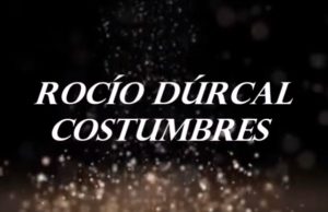 Rocío Dúrcal – Costumbres – Letra