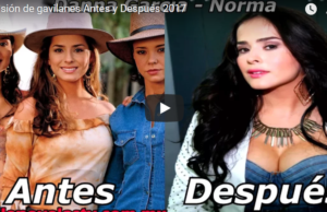 Pasión de gavilanes Antes y Después