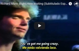 Richard Marx- Right Here Waiting (Subtitulado Esp.+ Lyrics)