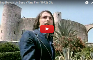 Nino Bravo – Un Beso Y Una Flor (1972) Clip