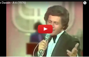 Joe Dassin – A ti (1976)