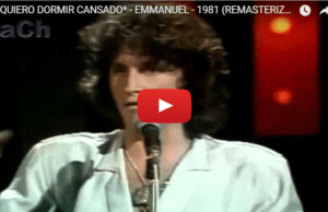*QUIERO DORMIR CANSADO* – EMMANUEL – 1981 (REMASTERIZADO) HD