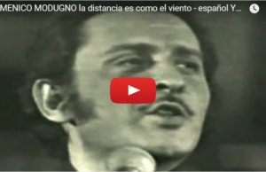 la distancia es como el viento – DOMENICO MODUGNO