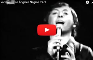 Y volveré … Los Ángeles Negros 1971