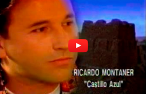 Ricardo Montaner – Castillo azul