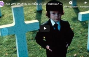 ASI VIVE DAMIEN EL NIÑO DE LA PROFECIA 1976