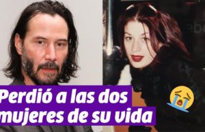 Keanu Reeves perdió a las dos mujeres que más amó: su hija y su esposa