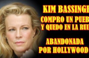 EN LA RUINA Y SOLA ASÍ VIVE KIM BASINGER TODOS SE ACOSTABAN PERO NO LA AMABAN