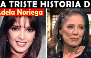 La Vida y El Triste Final de Adela Noriega